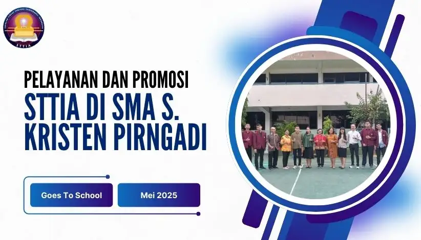 Pelayanan dan Promosi STT Tabernakel Indonesia di SMA Swasta Kristen Pirngadi