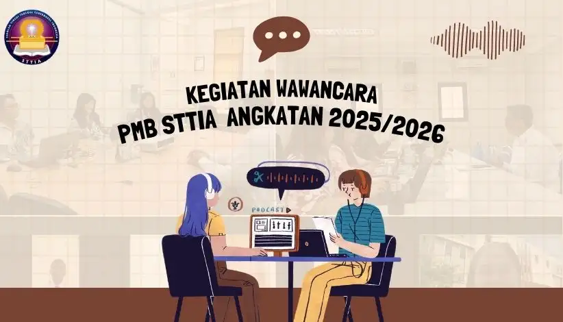 Kegiatan_Wawancara_PMB_STTIA_Angkatan_2025/2026